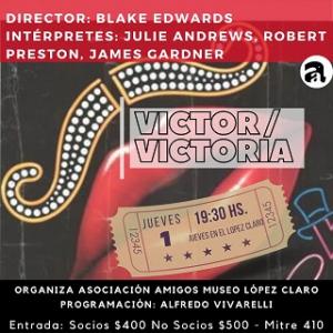 Se proyectará “Víctor/Victoria” en el López Claro
